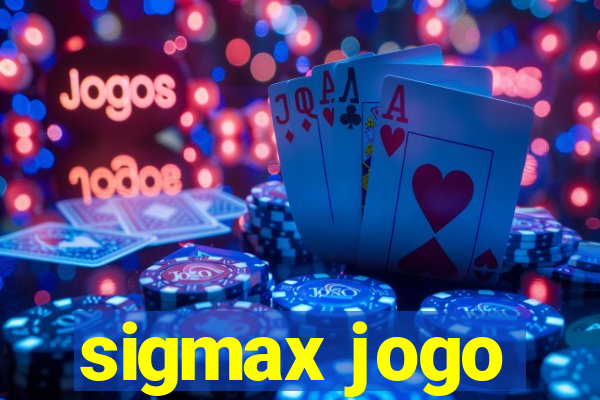 sigmax jogo